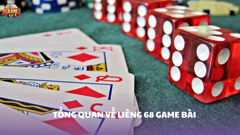 Khám phá liêng 68 Game Bài – Trò chơi bài ba lá đặc sắc
